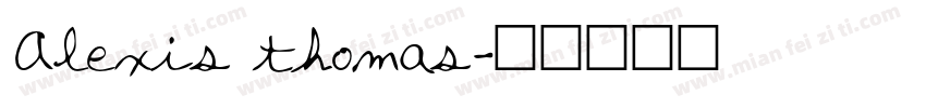 Alexis thomas字体转换